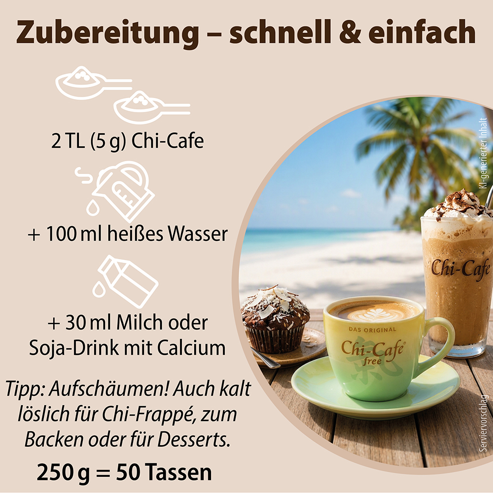 Infografik zur schnellen Zubereitung von Dr. Jacob’s Chi-Cafe: 5 g Pulver mit 100 ml heißem Wasser und 30 ml Milch oder Sojadrink vermischen. Enthält Serviervorschläge wie Chi-Frappé, Backen oder Desserts und Hinweise, dass 250 g 50 Tassen ergeben.