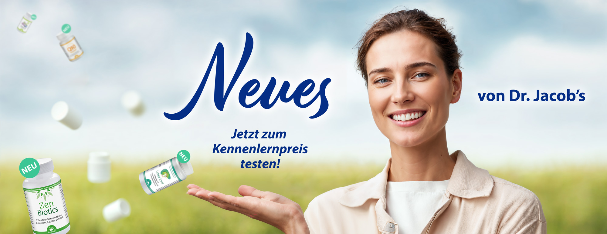 Frau hält ihre Hand offen, während verschiedene Dr. Jacob’s Produkte wie Zen Biotics in der Luft schweben. Hintergrund zeigt eine grüne Wiese unter einem hellen Himmel.